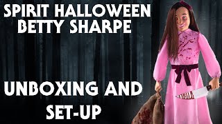 Betty Sharpe Unboxing, Set-up and Review (Spirit Halloween)