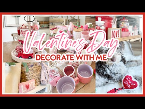 VALENTINE'S DAY DECORATE WITH ME 2022
