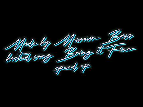 dj jappo-Bring it Fine Bass Bosted Speed up-1h