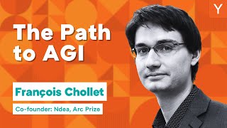 François Chollet: How We Get To AGI