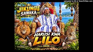 Jikungu   Harusi  Kwa Lilo 2026  Prd By Amoc Mbada Studio 0738375858