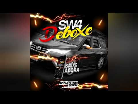 SW4 DEBOXE (ESPECIAL ELETROFUNK) - DJ JONATHAN SOUSA