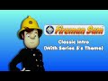Classic Fireman Sam Opening With Series 5 S Theme