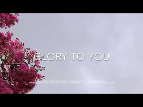 Thumbnail for Glory To You video