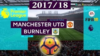 Man United vs Burnley FC [Premier League 2017/18] |Prediction|