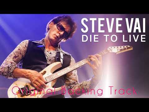 Steve Vai - DIE TO LIVE (Original Backing Track)