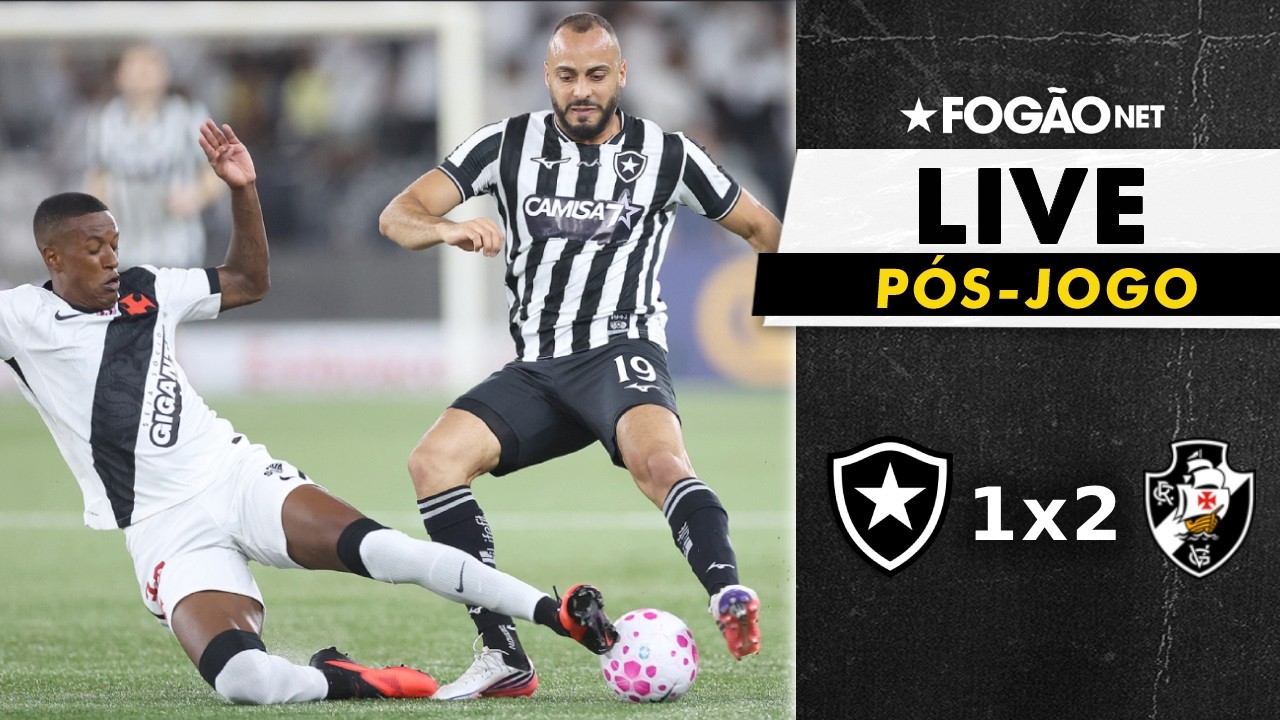 LIVE | Pós-jogo e repercussão de Botafogo 1 x 2 Vasco pelo Campeonato Brasileiro 2026