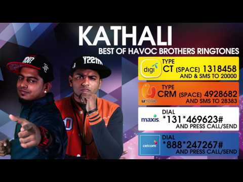 Kathali - Best of Havoc Brothers