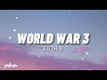 Ruth B - World War 3 (lyrics)