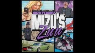 Mizu Flamez - #EverythangTriple
