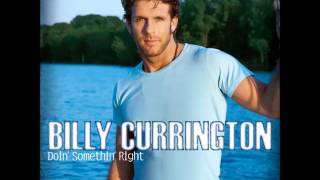 Billy Currington -- Good Directions