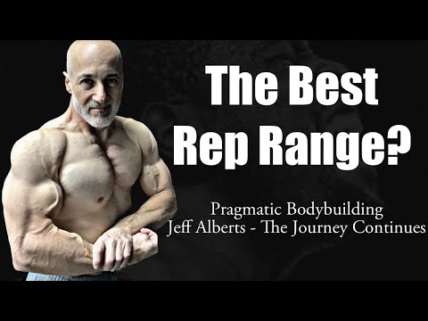 The Best Rep Range? Pragmatic Bodybuilding