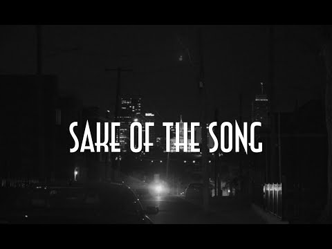 Sake Of The Song - Trailer