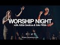 Worship Night With Abbie Gamboa John Wilds
