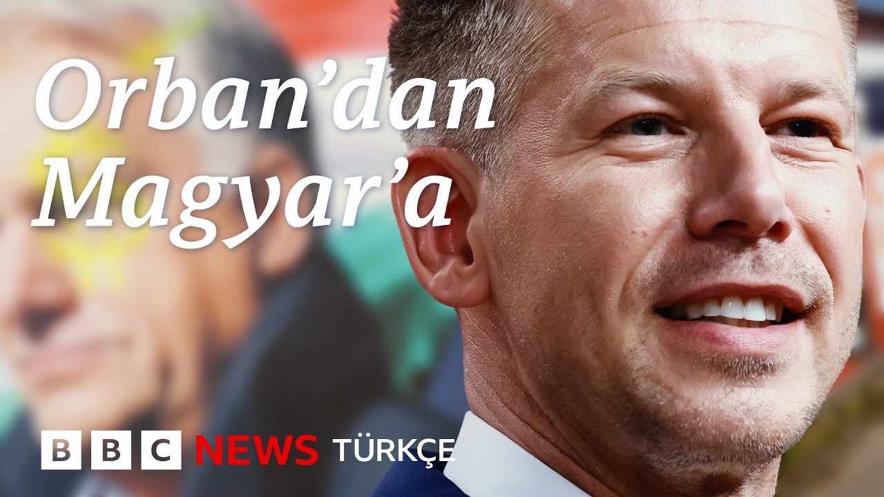 Macaristan'da yeni dönem: Orban'dan Magyar'a
