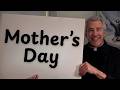Homily (5-10-26) – One Word for Mother's Day?