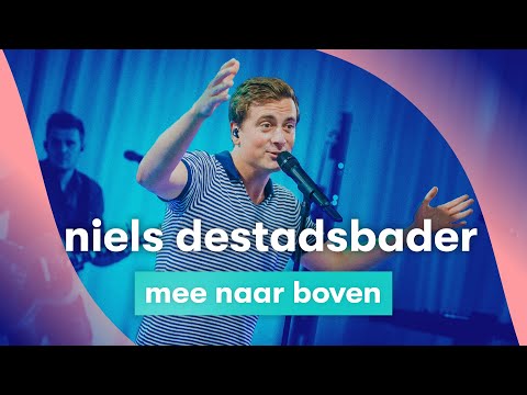 MNM LIVE: Niels Destadsbader - Mee Naar Boven