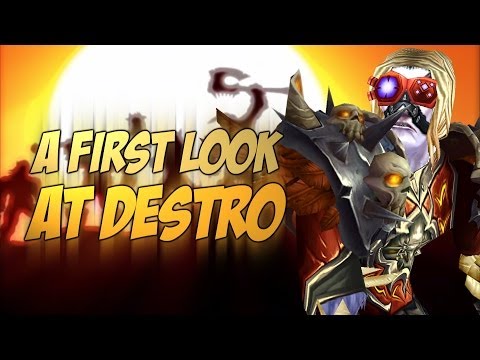 WoD Alpha | Destruction Warlocks So Far! [Cobrak]