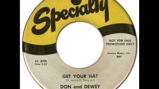 DON &amp; DEWEY - GET YOUR HAT [Specialty 691] 1964