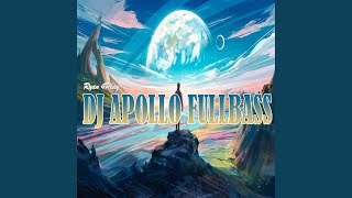 Download lagu Dj Apollo Fullbass mp3