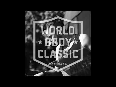 World BBoy Classic by Nobunaga