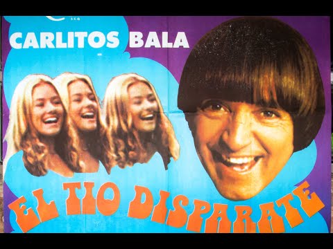 EL TIO DISPARATE (1978) - HD - película completa - CARLITOS BALA