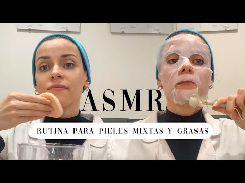 Rutina SkinCare ASMR, pieles grasas.