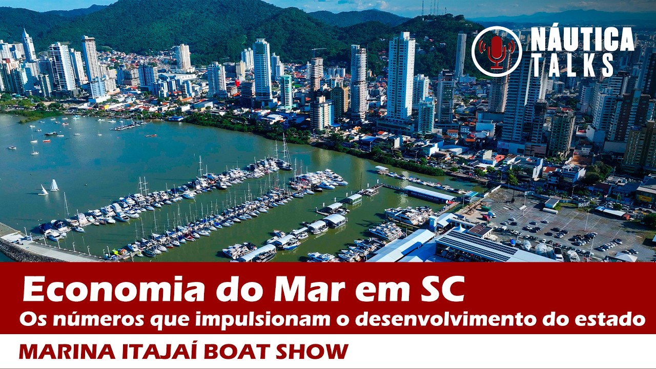 Santa Catarina revela os números da Economia do Mar | NÁUTICA TALKS
