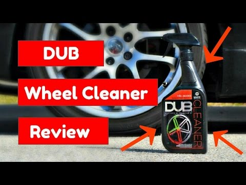 DUB Wheel Cleaner Reveiw