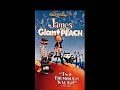 Digitized Opening To James And The Giant Peach USA VHS