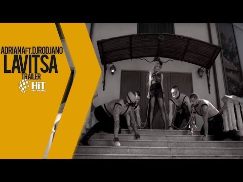 ADRIANA ft. DJORDJANO - LAVITSA - TRAILER