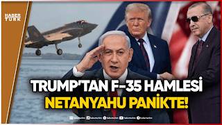 Donald Trump ve Netanyahu’nun F-35 Diplomasisi