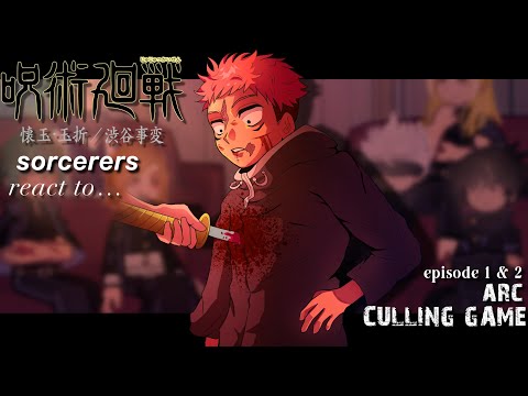 Jujutsu kaisen react to culling game arc || Episode 1 & 2 || made by yuk!ra 