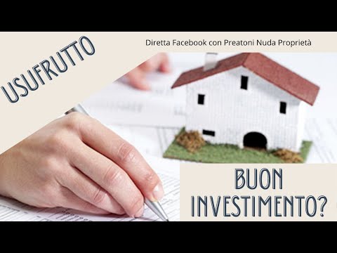 Acquistare Usufrutto - Buon Investimento?
