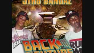 Str8 Bangaz Production  Illuminate