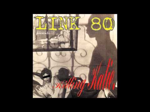 Link 80 - Killing Katie EP (FULL ALBUM)