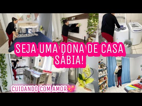 COMO SER UMA DONA DE CASA SÁBIA? TAREFAS DO DIA- A- DIA| LIMPANDO COM AMOR 💖| EDIFIQUE SEU LAR.