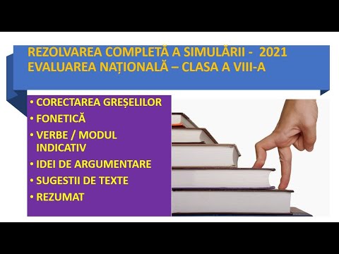 Simulare - REZOLVARE COMPLETĂ - EVALUARE NAȚIONALĂ 2021