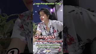 Download lagu Lirik Jangan Simpan Tangismu - Lagu Christine Panjaitan | Lagu Penghantar Tidur #shorts #feedshorts mp3 Download lagu Lirik Jangan Simpan Tangismu - Lagu Christine Panjaitan | Lagu Penghantar Tidur #shorts #feedshorts mp3