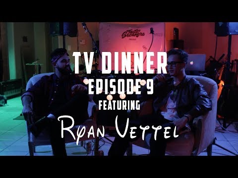 TV Dinner EP009: Ryan Vettel Interview