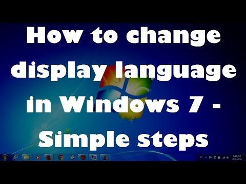 How to change display language in Windows 7 - Simple steps