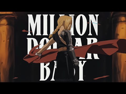 Fullmetal Alchemist Brotherhood | Million Dollar Baby edit