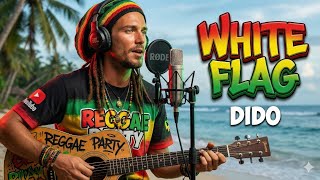 Download lagu DIDO - WHITE FLAG | REGGAE VERSION 2026 | HD mp3