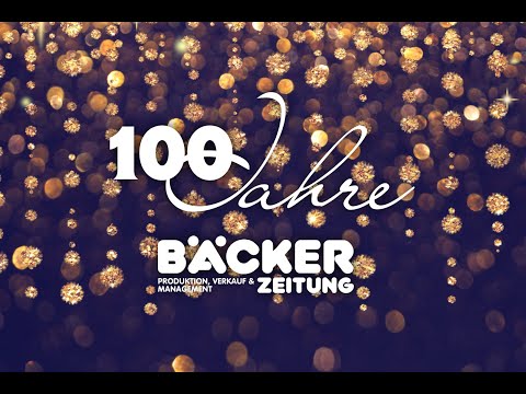 100 Jahre Bäcker Zeitung
