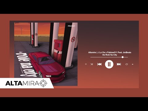 Altamira | J La Vie x Fabiow011 Feat. JNRBeats - De Rolê na City