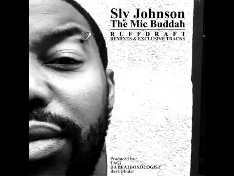 Sly Johnson - RUFFDRAFT [STREET-TAPE FREE DOWNLOAD]