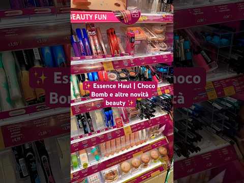 Essence Haul ✨ Novità Choco Bomb e altri must have 💄 #Essence #ChocoBomb #makeuplowcost
