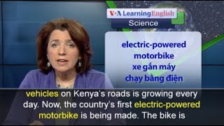 Phát âm chuẩn - Anh ngữ đặc biệt: Student Built Motorbikes Hit the Road in Kenya (VOA)