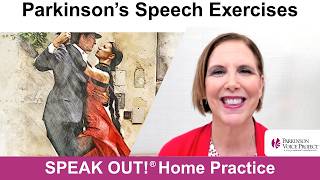 Parkinson’s Speech Exercises: Tango