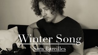 Winter Song - Sara Bareilles &amp; Ingrid Michaelson (acoustic cover)